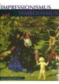 Impressionismus und symbolismus