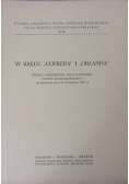 W kręgu "Gofreda" i "Orlanda"