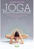 Joga w medycynie energetycznej