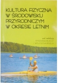 Kultura fizyczna w środowisku przyrodniczym w okresie letnim