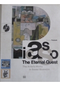 Picasso The Eternal Quest