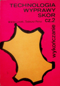 Technologia wyprawy skór część 2