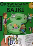 Opowiadamy bajki ośmiominutowe