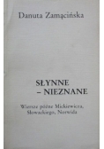 Słynne - nieznane. Wiersze późne Mickiewicza, Słowackiego, Norwida