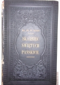 Skarbiec Świętych pańskich, 1909r