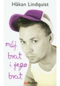 Mój brat i jego brat