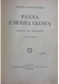 Panna z mokrą głową, 1948r.