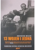 13 wojen i jedna prawdziwa historia reportera wojennego