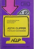 Język clipper przykłady zastosowań