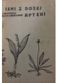 Leki z Bożej Apteki