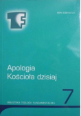 Apologia Kościoła dzisiaj