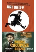 Biegnij chłopcze biegnij