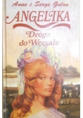 Angelika. Droga do Wersalu
