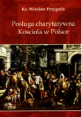 Posługa charytatywna Kościoła w Polsce