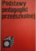 Podstawy pedagogiki przedszkolnej