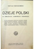 Dzieje Polski w obrazkach legendach podaniach