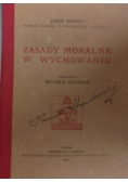 Zasady moralne w wychowaniu, 1921 r.