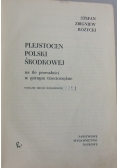 Plejstocen Polski Środkowej