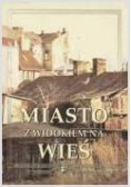 Miasto z widokiem na wieś