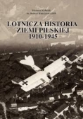 Lotnicza historia Ziemi Pilskiej