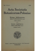 Acta Societatis Botanicorum Poloniae,  vol. V, nr. 6, 1928r.