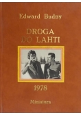 Droga do Lahti 1978 Dedykacja Autora