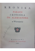 Kronika Parafji i  kościoła Św. Aleksandra w Warszawie,1930r.