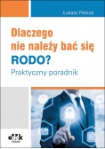 Dlaczego nie należy bać się RODO?