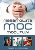 Niesamowita Moc Modlitwy
