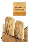 Jedenaście przykazań. Półprawdy i niedomówienia na temat Biblii