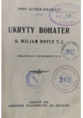 Ukryty bohater, 1926 r.
