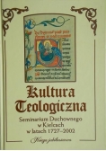 Kultura teologiczna Seminarium Duchownego w Kielcach 1727-2002