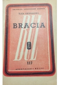Bracia, 1948 r.