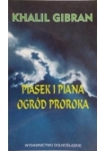 Piasek i piana, ogród proroka