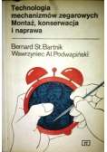 Technologia mechanizmów zegarowych Montaż konserwacja i naprawa