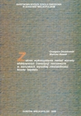 Zakres wykorzystania metod wyceny efektywności inwestycji rzeczowych