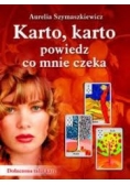Karto, karto powiedz co mnie czeka