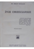 Życie chrześcijańskie, 1925 r.