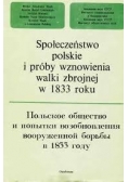 Społeczeństwo polskie i próby wznowienia walki zbrojnej w 1833 roku