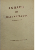 Małe Preludia na fortepian III