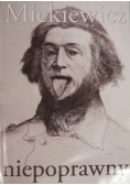 Mickiewicz niepoprawny