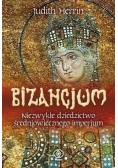 Bizancjum. Niezwykłe dziedzictwo...