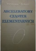 Akceleratory cząstek elementarnych