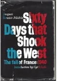 Sixty Days that Shook the West