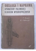Obsługa i naprawa aparatury paliwowej silników wysokoprężnych