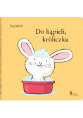 Do kąpieli, króliczku w.2021