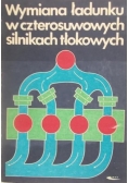 Wymiana ładunku w czterosuwowych silnikach tłokowych