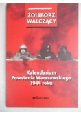 Żoliborz walczący. Kalendarium Powstania Warszawskiego 1944 roku