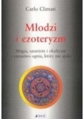 Młodzi i ezoteryzm. Magia, satanizm i okultyzm - oszustwo ognia, które nie spala