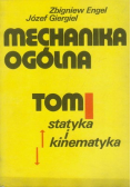 Mechanika ogólna Tom I